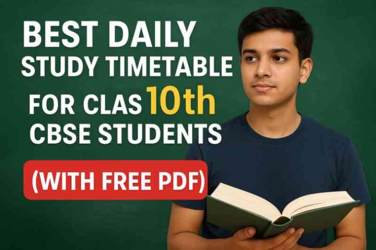 Best Daily Study Timetable For Class 10th Cbse Students With Free Pdf